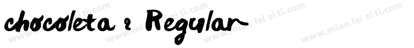 chocoleta 2 Regular字体转换